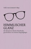 Himmlischer Glanz