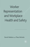 Worker Representation and Workplace Health and Safety