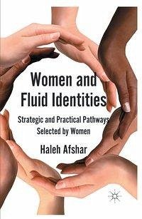 Women and Fluid Identities: Strategic and Practical Pathways Selected by Women