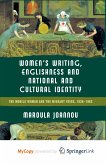 Women¿s Writing, Englishness and National and Cultural Identity
