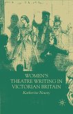Women's Theatre Writing in Victorian Britain