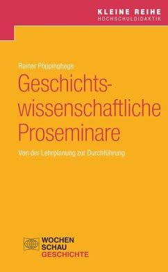 Geschichtswissenschaftliche Proseminare (eBook, PDF) - Pöppinghege, Rainer