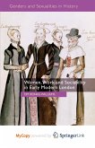 Women, Work and Sociability in Early Modern London