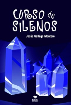 Curso de silenos (eBook, ePUB) - Gallego Montero, Jesús
