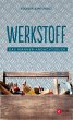 Werkstoff (eBook, ePUB) - Bild 1
