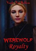 Werewolf Royalty (eBook, ePUB)