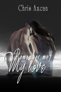 Cover Remember me, my love (eBook, ePUB)