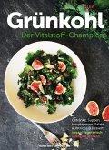 Grünkohl - Der Vitalstoff-Champion (eBook, PDF)