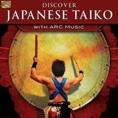 Discover Japanese Taiko-With Arc Music - Diverse