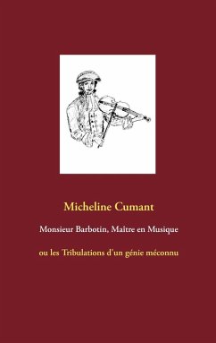 Monsieur Barbotin, Maître en Musique (eBook, ePUB)