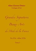 Grandes Signatures Beaux-Arts du Midi de la France (eBook, ePUB)