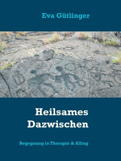 Heilsames Dazwischen (eBook, ePUB) - Gütlinger, Eva