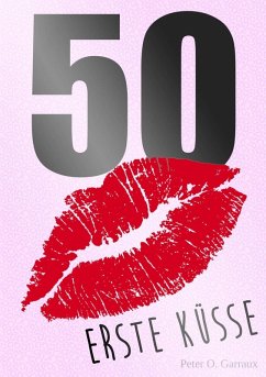 50 Erste Küsse (eBook, ePUB)