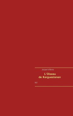 l'oiseau de kerguestenen (eBook, ePUB) - Le Marrec, Jacques