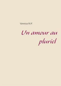 Un amour au pluriel (eBook, ePUB)
