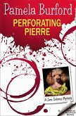 Perforating Pierre (Jane Delaney Mysteries, #3) (eBook, ePUB)