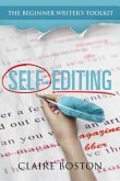 Self-Editing (The Beginner Writer's Toolkit, #1) (eBook, ePUB)