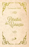 Direitos do coração: como reverdecer o deserto (eBook, ePUB) Direitos do coração: como reverdecer o deserto (eBook, ePUB)