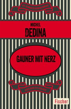 Gauner mit Nerz (eBook, ePUB) - Dedina, Michel