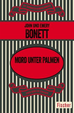 Mord unter Palmen (eBook, ePUB) - Bonett, John; Bonett, Emery