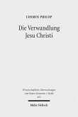 Die Verwandlung Jesu Christi (eBook, PDF)