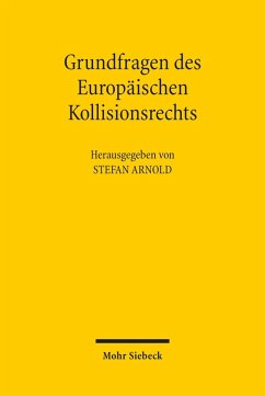 Grundfragen des Europäischen Kollisionsrechts (eBook, PDF)