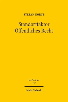 Standortfaktor Öffentliches Recht (eBook, PDF) - Korte, Stefan