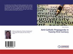 Anti-Catholic Propaganda in Twenty-First Century