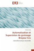 Automatisation et Supervision du graissage Broyeur Cru