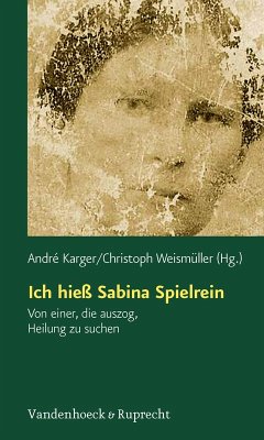 Ich hieß Sabina Spielrein (eBook, PDF)