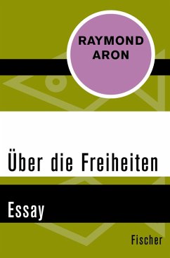 Über die Freiheiten (eBook, ePUB) - Aron, Raymond