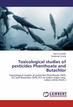 Toxicological studies of pesticides Phenthoate and Butachlor