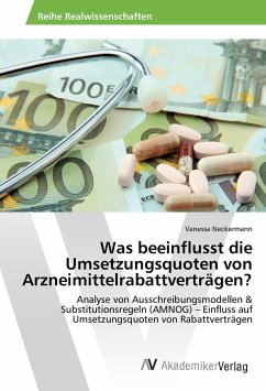 Was beeinflusst die Umsetzungsquoten von Arzneimittelrabattverträgen? - Neckermann, Vanessa