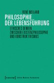 Philosophie der Lebensführung (eBook, PDF)