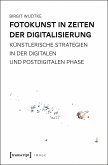 Fotokunst in Zeiten der Digitalisierung (eBook, PDF)