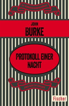 Protokoll einer Nacht (eBook, ePUB) - Burke, John