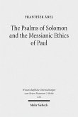 The Psalms of Solomon and the Messianic Ethics of Paul (eBook, PDF)