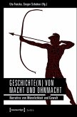 Geschichte(n) von Macht und Ohnmacht (eBook, PDF)