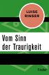 Vom Sinn der Traurigkeit (eBook, ePUB) - Bild 1