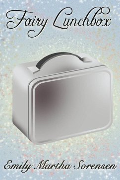 Cover Fairy Lunchbox (Fairy Senses, #7) (eBook, ePUB)