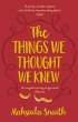 The Things We Thought We Knew (eBook,... - Bild 1
