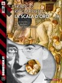 La scala d'oro (eBook, ePUB)