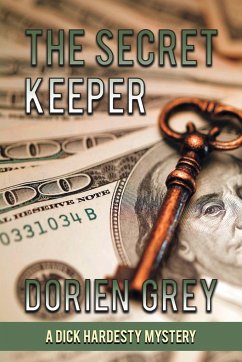 The Secret Keeper (A Dick Hardesty Mystery, #13) - Grey, Dorien