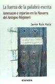 La fuerza de la palabra escrita La fuerza de la palabra escrita