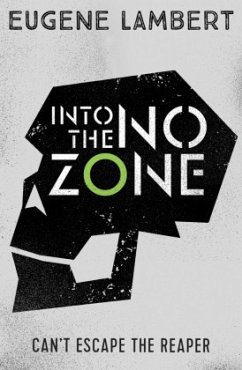 Into the No-Zone - Lambert, Eugene