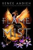 Flame in the Mist Flame in the Mist
