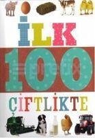 Ilk 100 Dizisi Ciftlikte Sözcük - Kolektif