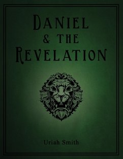 Daniel & the Revelation - Smith, Uriah