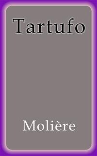 Tartufo (eBook, ePUB) - Molière; Molière