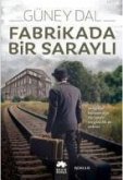 Fabrikada Bir Sarayli